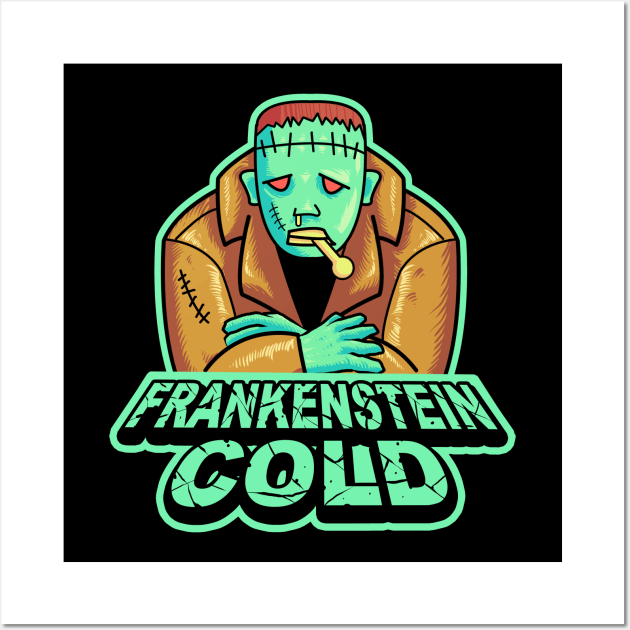 frankenstein cold Wall Art by donipacoceng